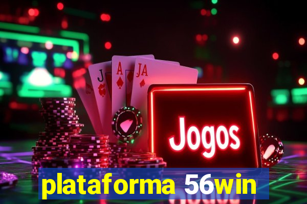 plataforma 56win